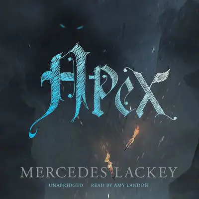 Apex Audibook, by Mercedes Lackey