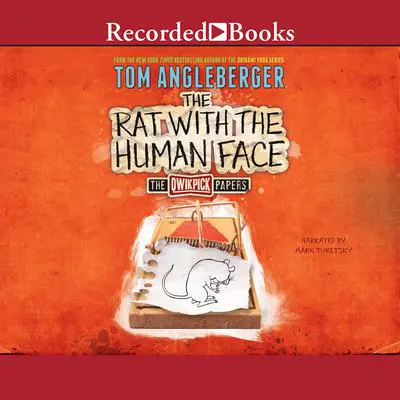 The Rat with the Human Face Audibook, by Tom Angleberger