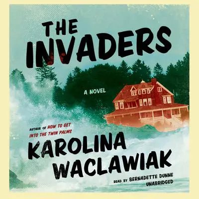 The Invaders Audibook, by Karolina Waclawiak