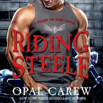 Riding Steele Audibook, by Opal Carew