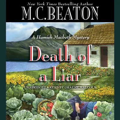 First Chapter Preview: Death of a Liar Audibook, by M. C. Beaton