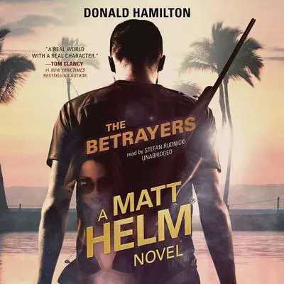 The Betrayers Audibook, by Donald Hamilton