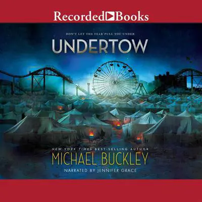 Undertow Audibook, by Michael Buckley