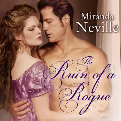 The Ruin of a Rogue Audibook, by Miranda Neville