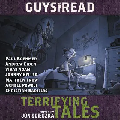 Guys Read: Terrifying Tales Audibook, by Jon Scieszka