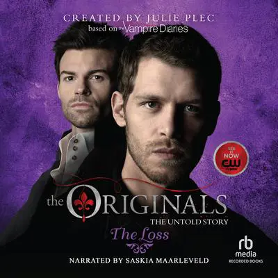The Originals: The Loss Audibook, by Julie Plec