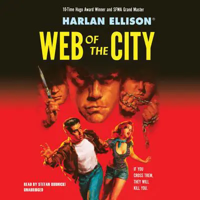 Web of the City Audibook, by Harlan Ellison
