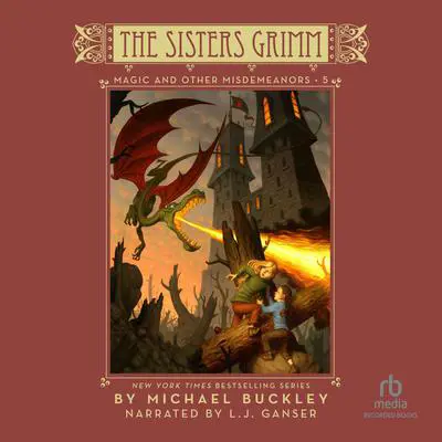 Magic and Other Misdemeanors Audibook, by Michael Buckley