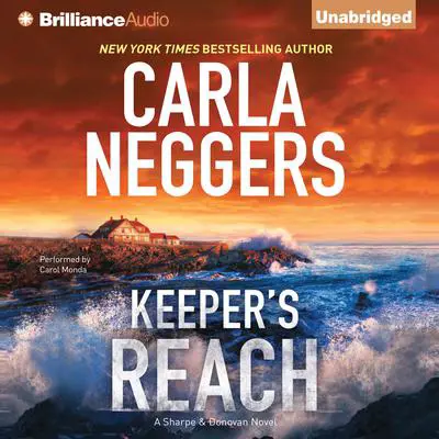 Keeper's Reach Audibook, by Carla Neggers