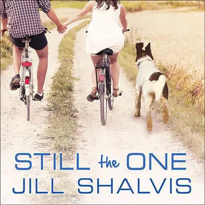 Still the One Audibook, by Jill Shalvis