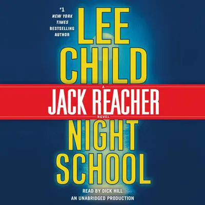 Night School: A Jack Reacher Novel Audibook, by Lee Child
