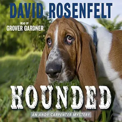 Hounded Audibook, by David Rosenfelt