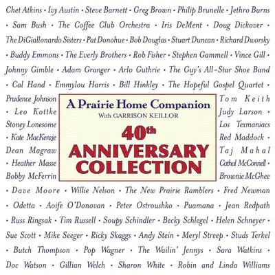 Prairie Home Companion 40th Anniversary Collection Audibook, by Garrison Keillor