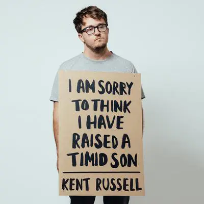 I Am Sorry to Think I Have Raised a Timid Son: Essays Audibook, by Kent Russell