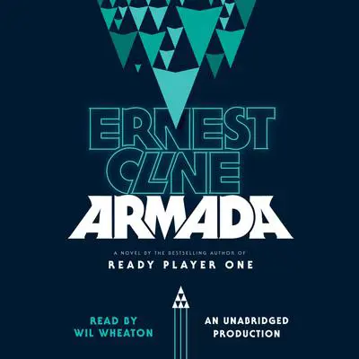 Armada: A Novel Audibook, by Ernest Cline