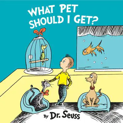 What Pet Should I Get? Audibook, by Seuss