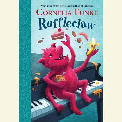 Ruffleclaw Audibook, by Cornelia Funke