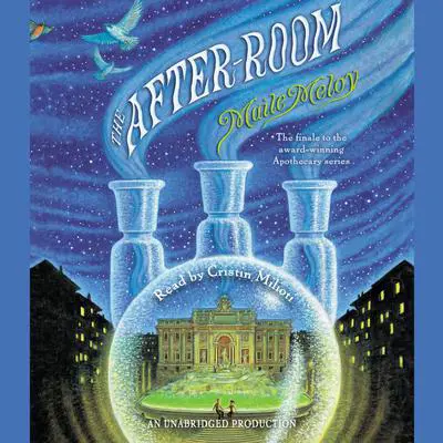 The After-Room Audibook, by Maile Meloy