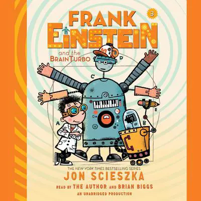 Frank Einstein and the BrainTurbo Audibook, by Jon Scieszka