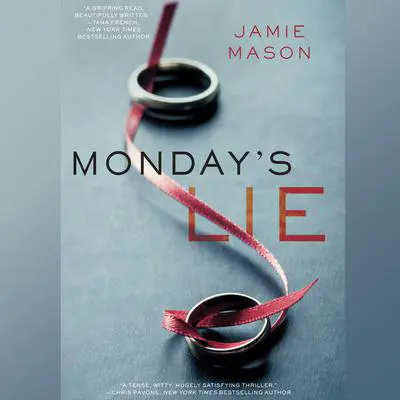 Monday’s Lie Audibook, by Jamie Mason