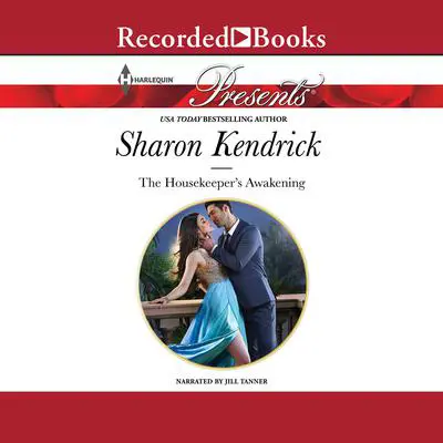 The Housekeeper's Awakening Audibook, by Sharon Kendrick