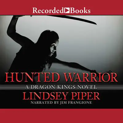 Hunted Warrior Audibook, by Lindsey Piper