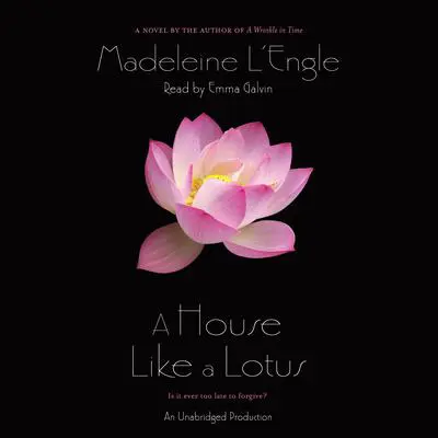 A House Like a Lotus Audibook, by Madeleine L’Engle