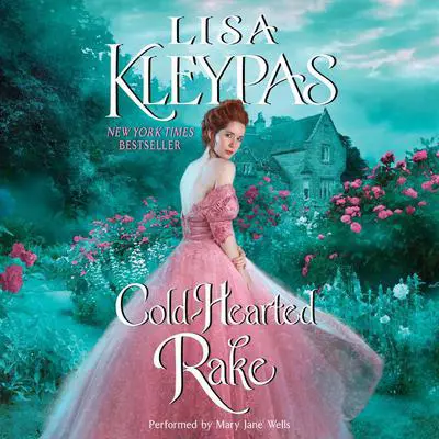 Cold-Hearted Rake Audibook, by Lisa Kleypas