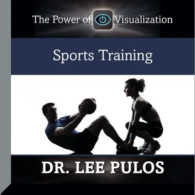 Sports Training Audibook, by Lee Pulos