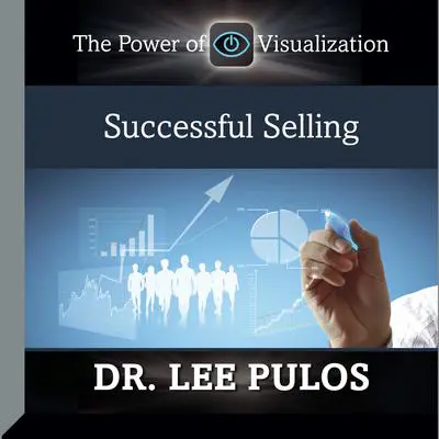 Successful Selling Audibook, by Lee Pulos