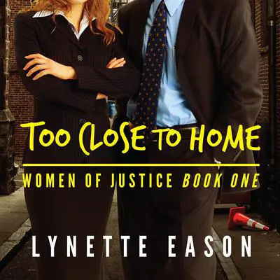 Too Close to Home Audibook, by Lynette Eason