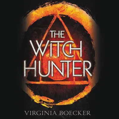 The Witch Hunter Audibook, by Virginia Boecker