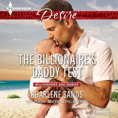 The Billionaire's Daddy Test Audibook, by Charlene Sands