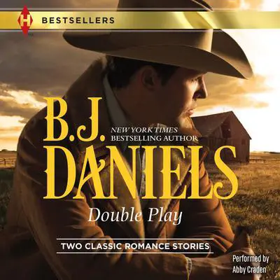 Double Play Audibook, by B. J. Daniels