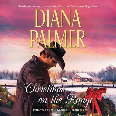 Christmas on the Range Audibook, by Diana Palmer