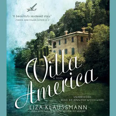 Villa America: A Novel Audibook, by Liza Klaussmann