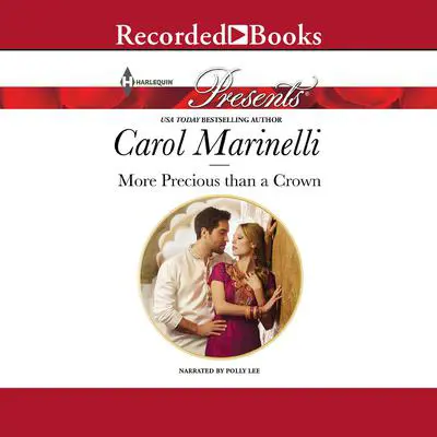 More Precious Than a Crown Audibook, by Carol Marinelli