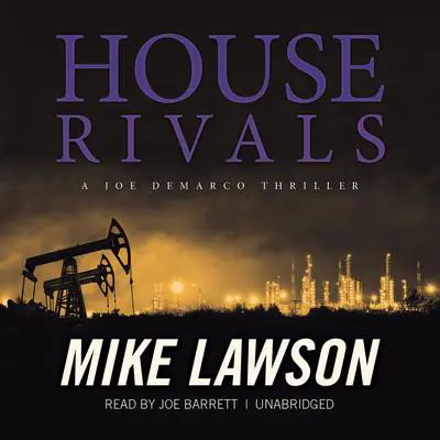 House Rivals: A Joe DeMarco Thriller Audibook, by Mike Lawson