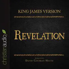 Holy Bible in Audio - King James Version: Revelation Audibook, by David Cochran Heath