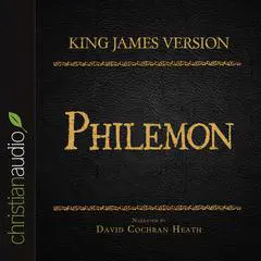 Holy Bible in Audio - King James Version: Philemon Audibook, by David Cochran Heath