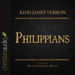 Holy Bible in Audio - King James Version: Philippians Audibook, by David Cochran Heath