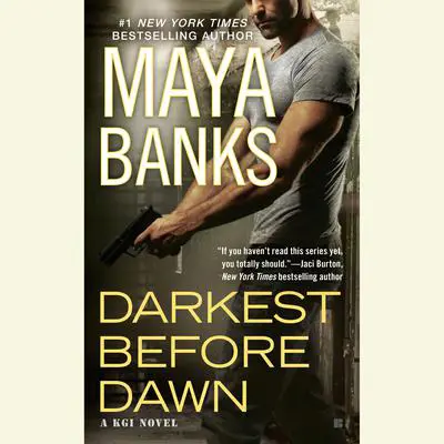 Darkest Before Dawn Audibook, by Maya Banks