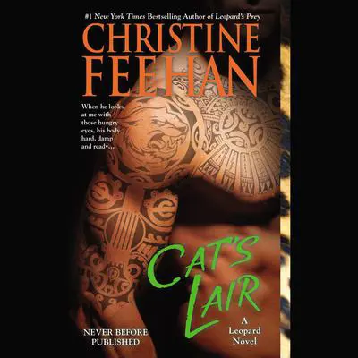 Cat's Lair Audibook, by Christine Feehan