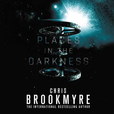 Places in the Darkness Audibook, by Christopher Brookmyre