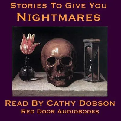 Stories to Give You Nightmares Audibook, by various authors