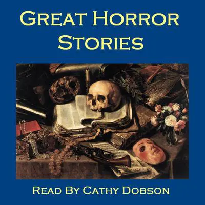 Great Horror Stories: Ghost Tales, Horror Stories, and Supernatural Legends Audibook, by various authors