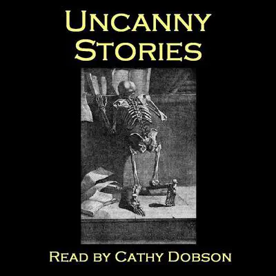 Uncanny Stories Audibook, by various authors