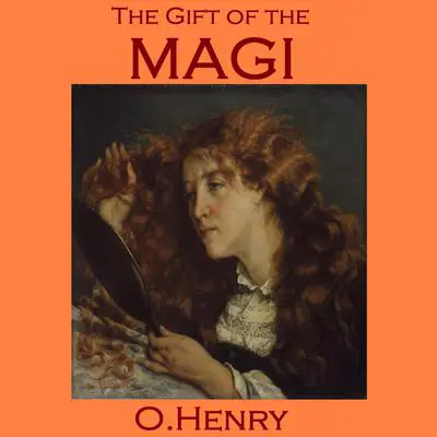 The Gift of the Magi Audibook, by O. Henry