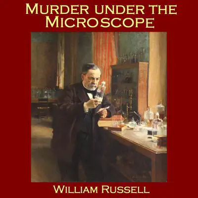 Murder under the Microscope Audibook, by William Russell