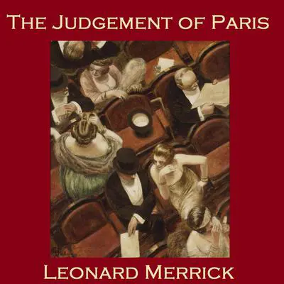 The Judgment of Paris Audibook, by Leonard Merrick